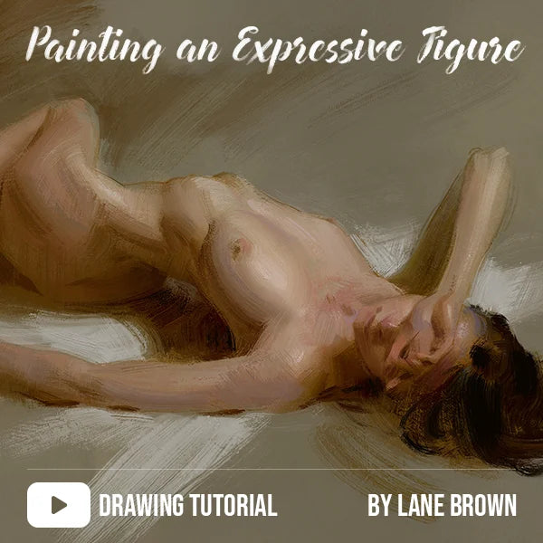 Painting an Expressive Figure – Tutorial by Lane Brown